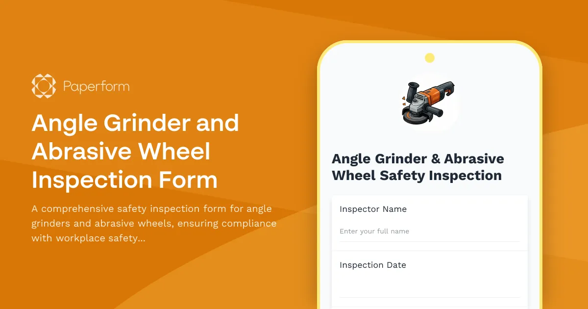 Angle Grinder and Abrasive Wheel Inspection Form