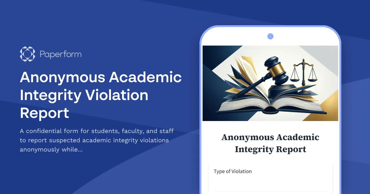 Anonymous Academic Integrity Violation Report