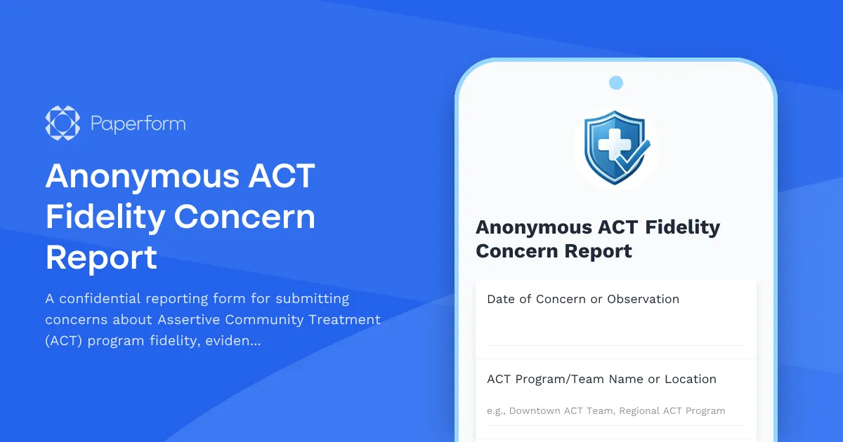 Anonymous ACT Fidelity Concern Report