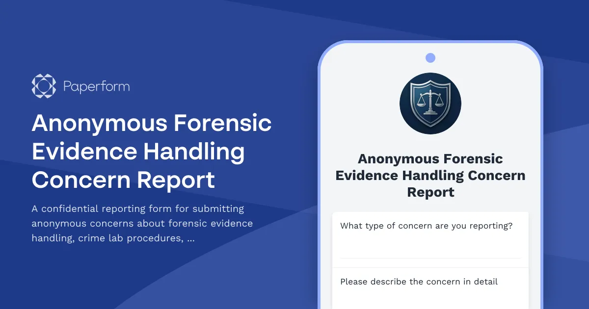 Anonymous Forensic Evidence Handling Concern Report