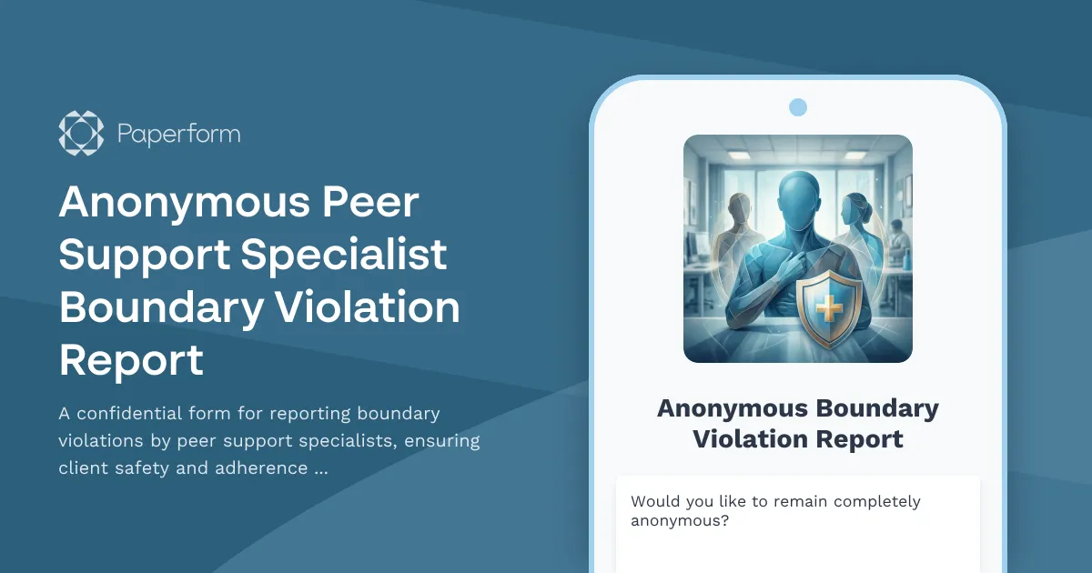 Anonymous Peer Support Specialist Boundary Violation Report