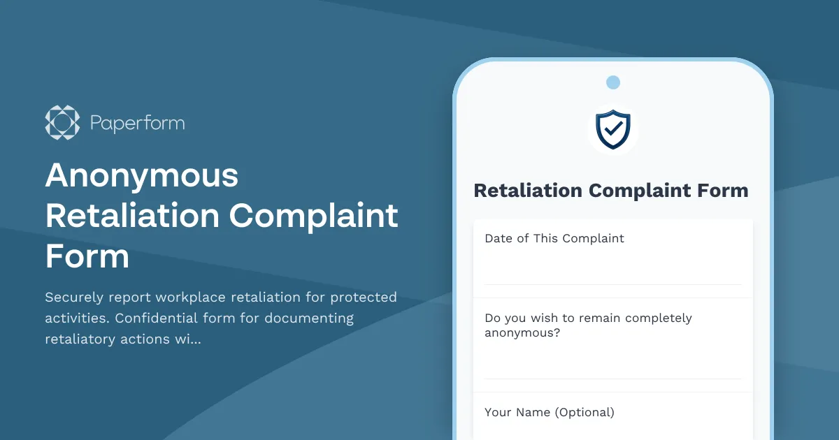 Anonymous Retaliation Complaint Form
