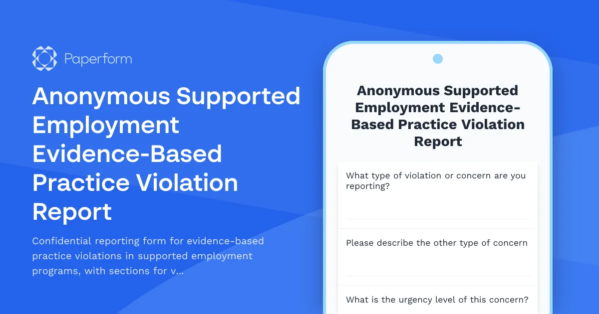 Anonymous Supported Employment Evidence-Based Practice Violation Report