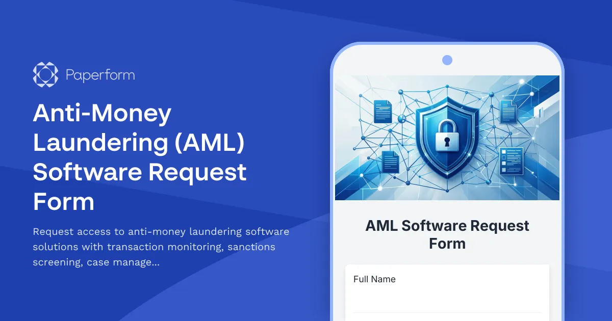 Anti-Money Laundering (AML) Software Request Form