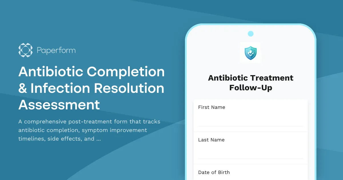 Antibiotic Completion & Infection Resolution Assessment
