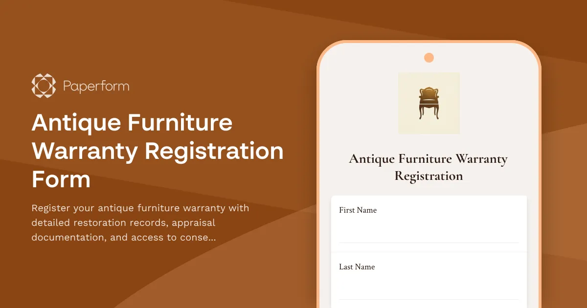 Antique Furniture Warranty Registration Form
