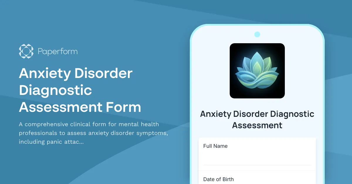 Anxiety Disorder Diagnostic Assessment Form
