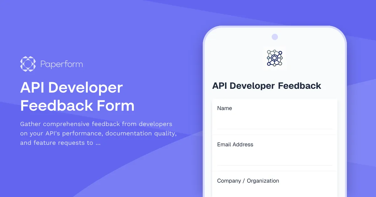 API Developer Feedback Form