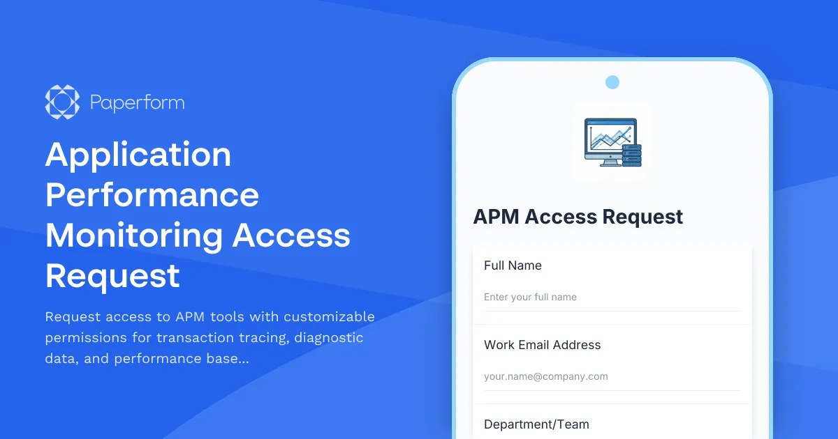 Application Performance Monitoring Access Request