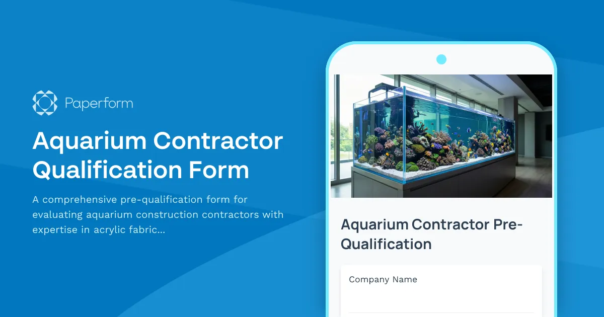 Aquarium Contractor Qualification Form