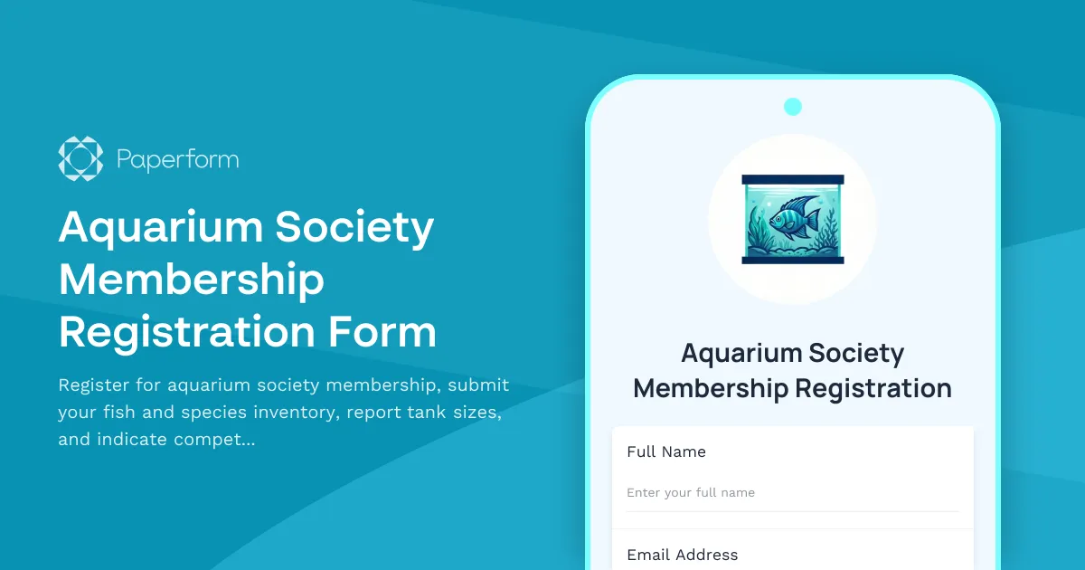Aquarium Society Membership Registration Form