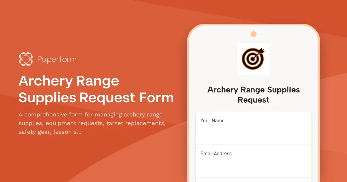 Archery Range Supplies Request Form