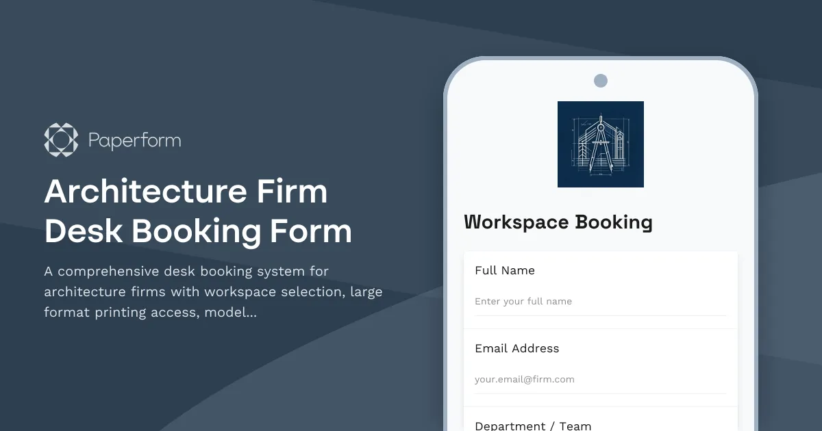 Architecture Firm Desk Booking Form