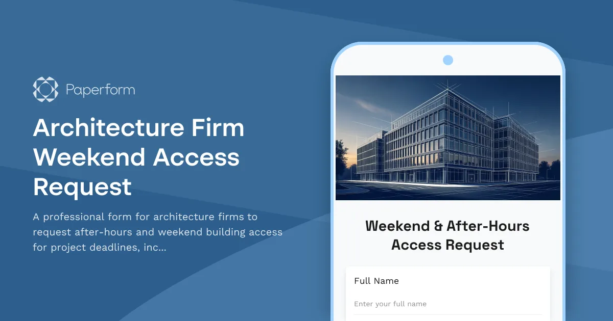 Architecture Firm Weekend Access Request