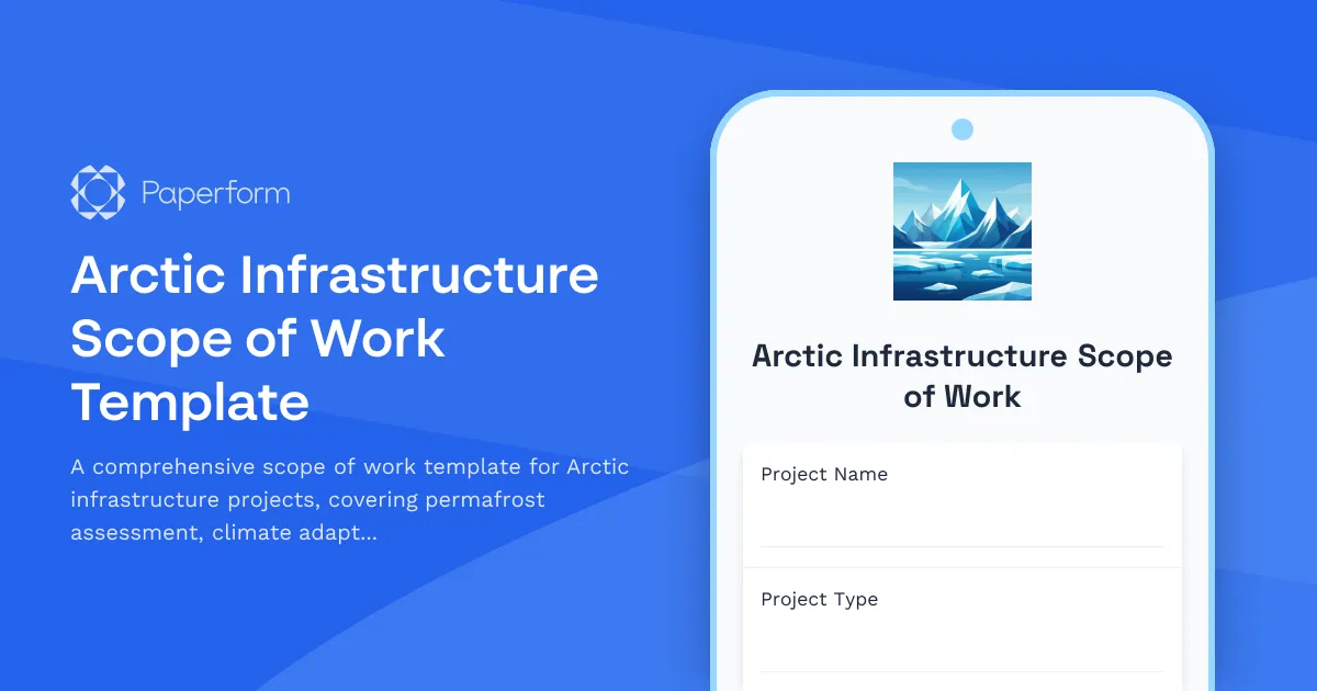 Arctic Infrastructure Scope of Work Template | Paperform