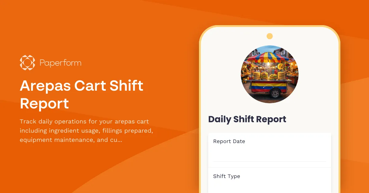 Arepas Cart Shift Report