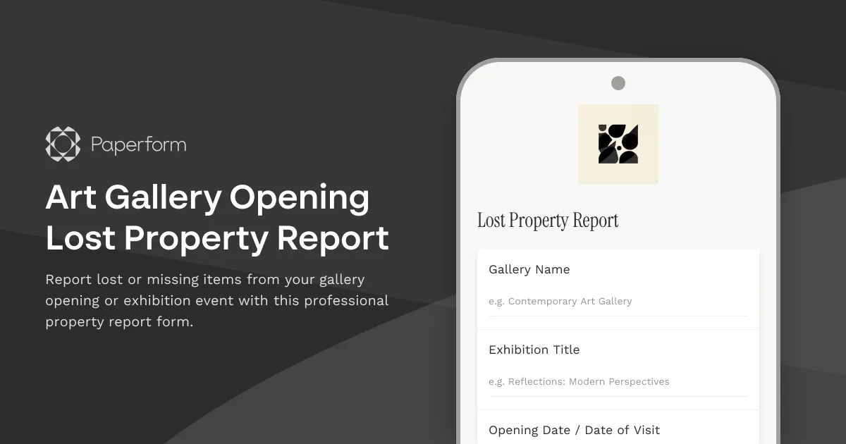 Art Gallery Opening Lost Property Report