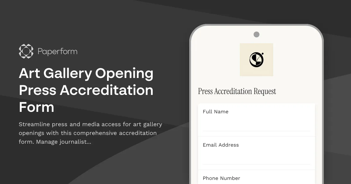 Art Gallery Opening Press Accreditation Form