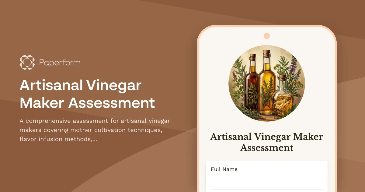 Artisanal Vinegar Maker Assessment