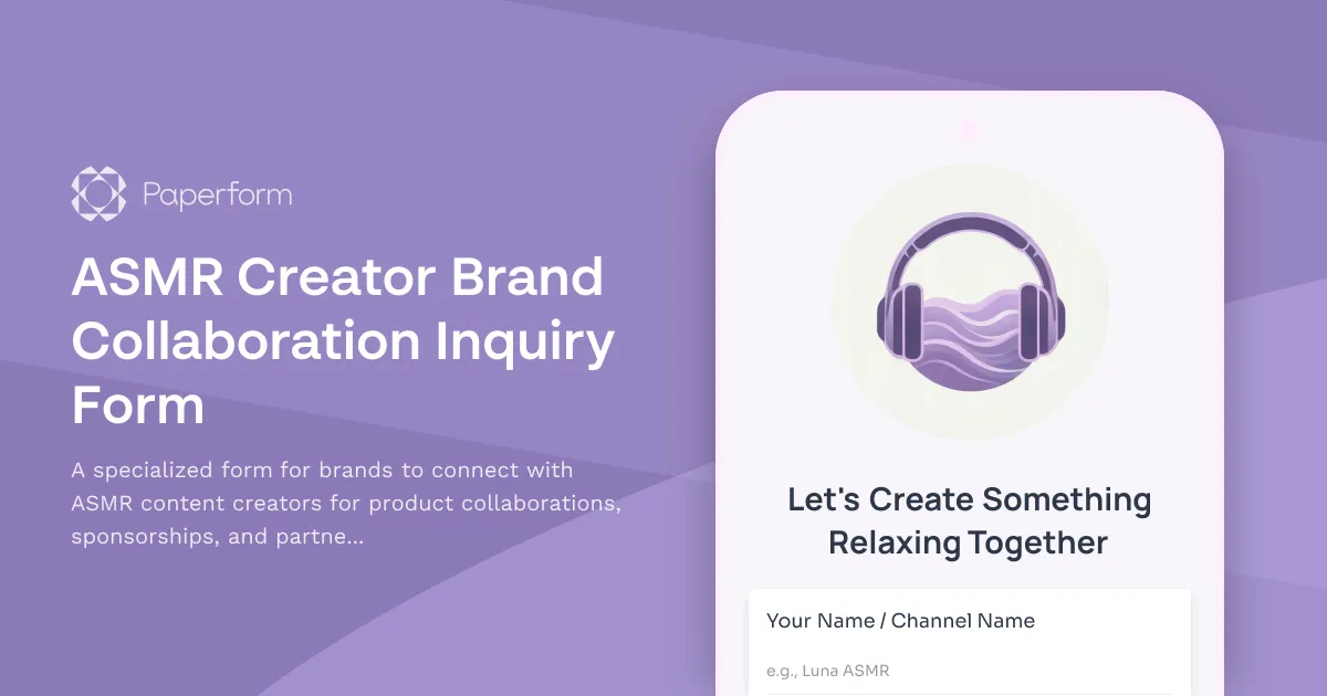 ASMR Creator Brand Collaboration Inquiry Form