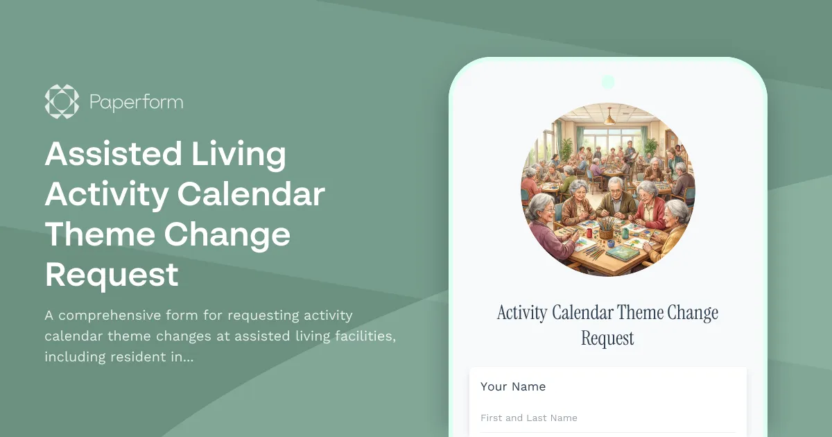Assisted Living Activity Calendar Theme Change Request