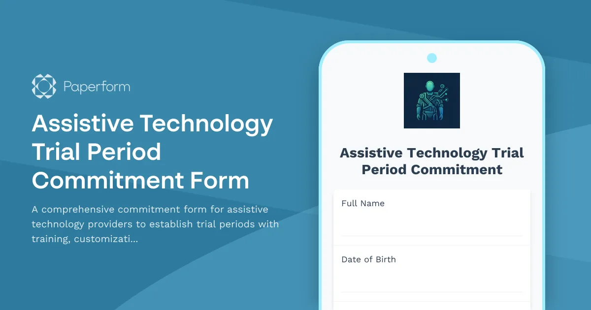 Assistive Technology Trial Period Commitment Form