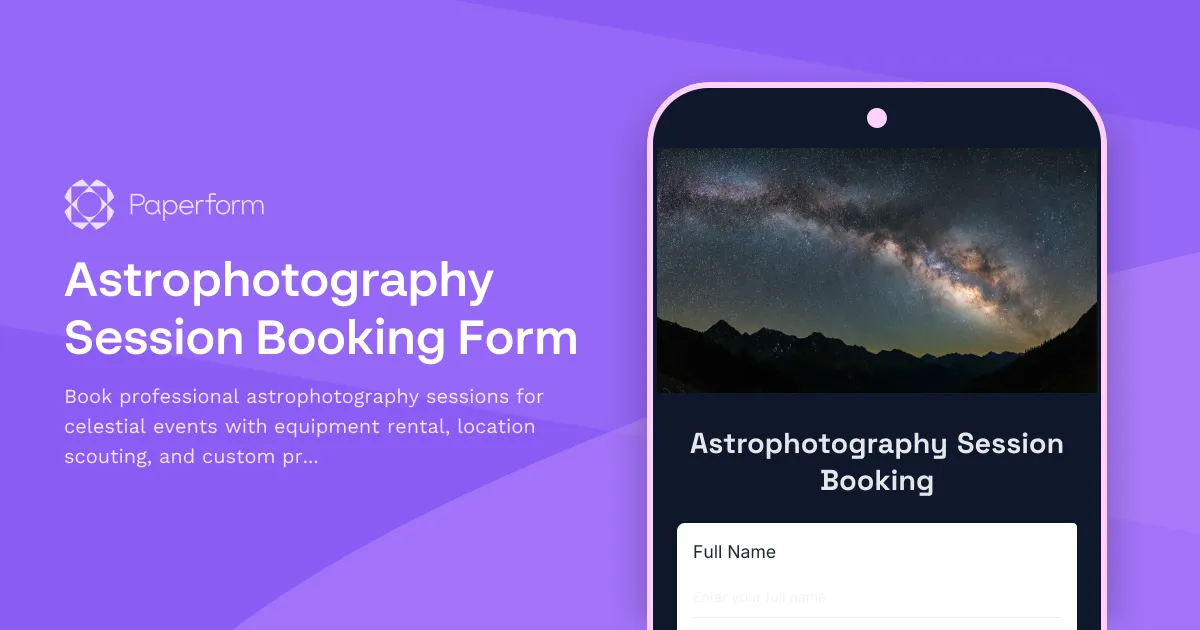 Astrophotography Session Booking Form