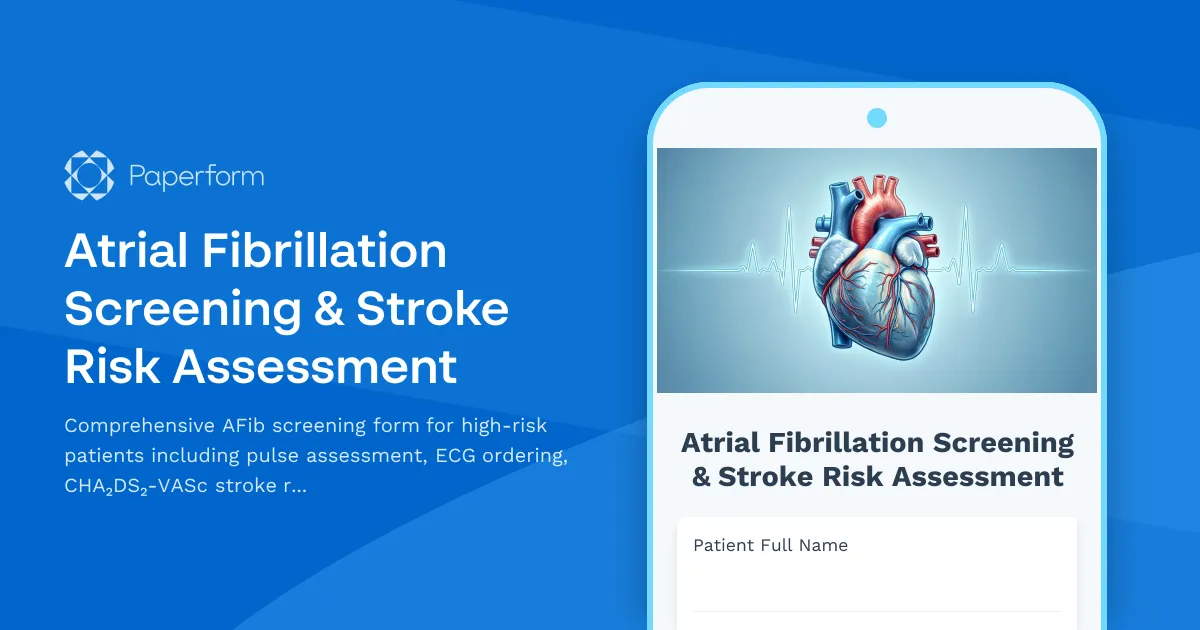 Atrial Fibrillation Screening & Stroke Risk Assessment