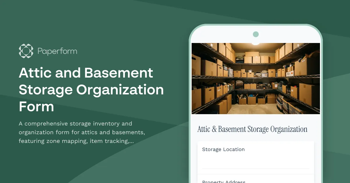Attic and Basement Storage Organization Form