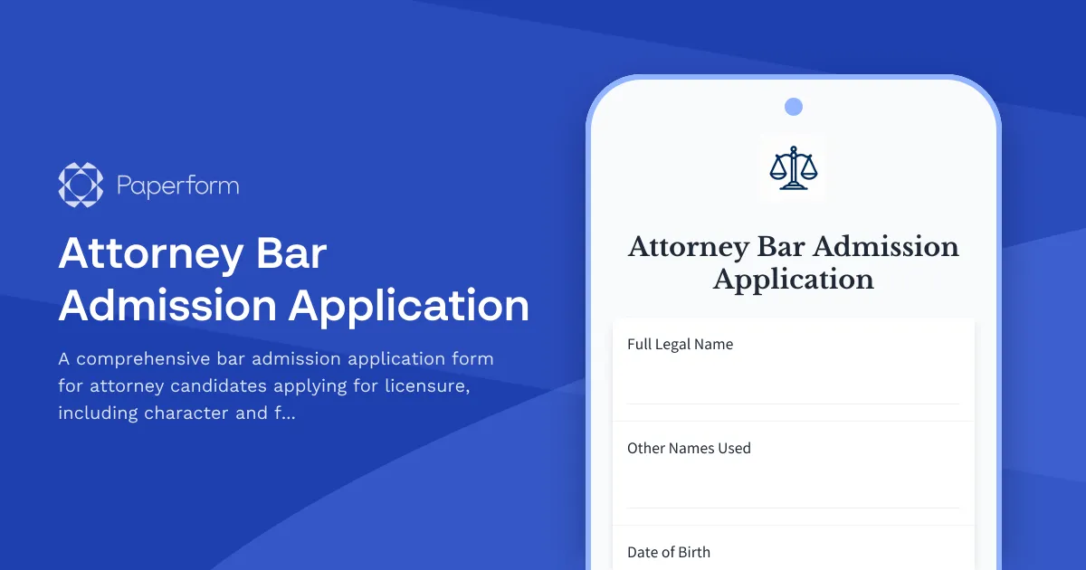 Attorney Bar Admission Application