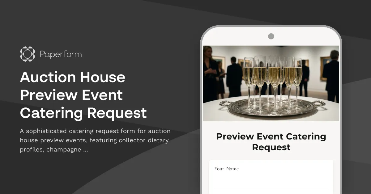 Auction House Preview Event Catering Request