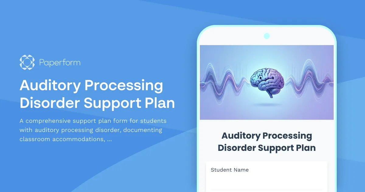 Auditory Processing Disorder Support Plan