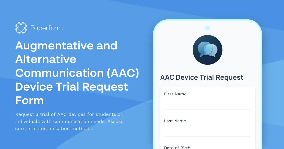 Augmentative and Alternative Communication (AAC) Device Trial Request Form