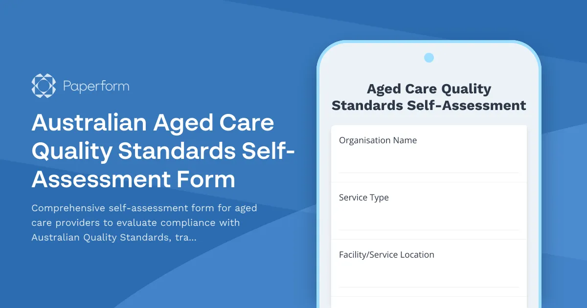 Australian Aged Care Quality Standards Self-Assessment Form