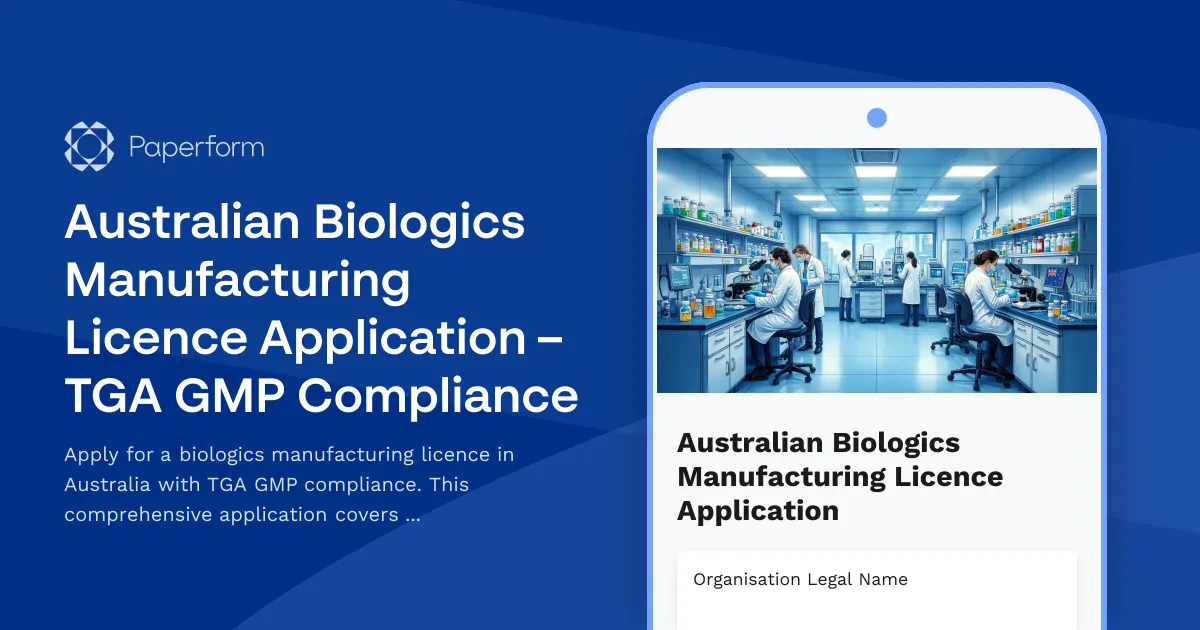 Australian Biologics Manufacturing Licence Application – TGA GMP Compliance