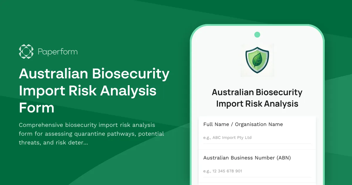 Australian Biosecurity Import Risk Analysis Form