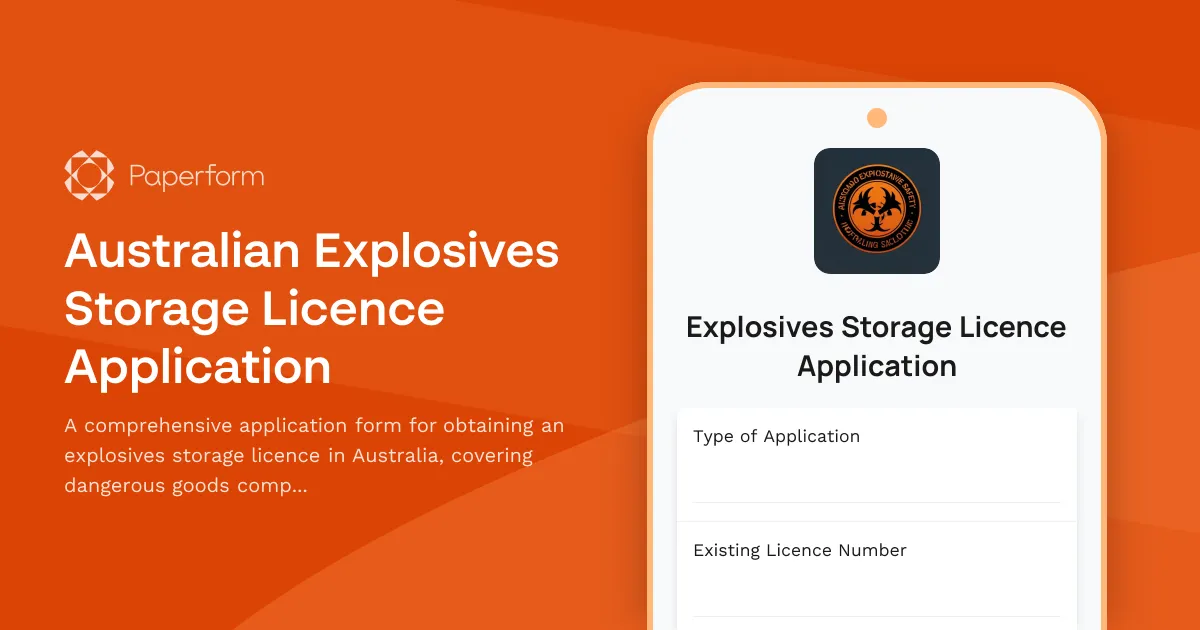 Australian Explosives Storage Licence Application