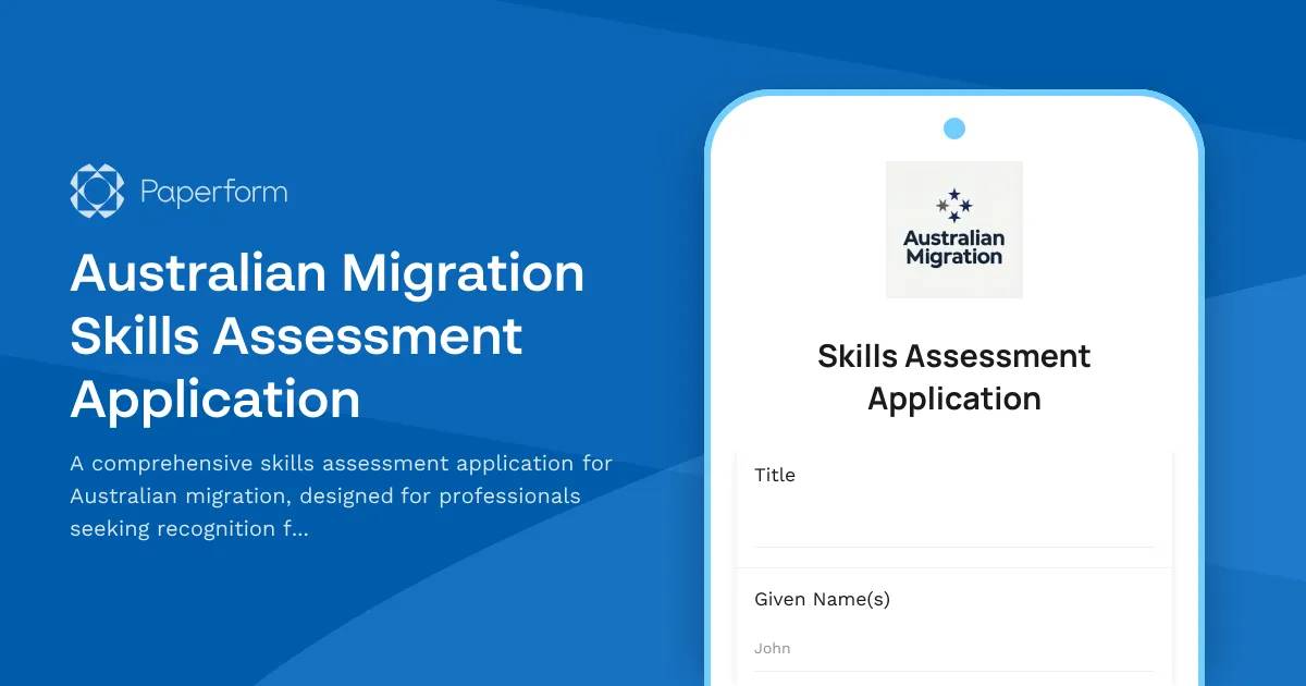 Australian Migration Skills Assessment Application