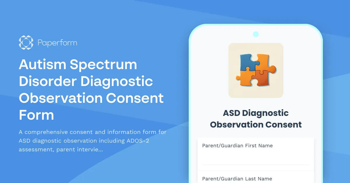 Autism Spectrum Disorder Diagnostic Observation Consent Form
