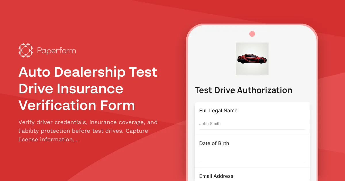 Auto Dealership Test Drive Insurance Verification Form