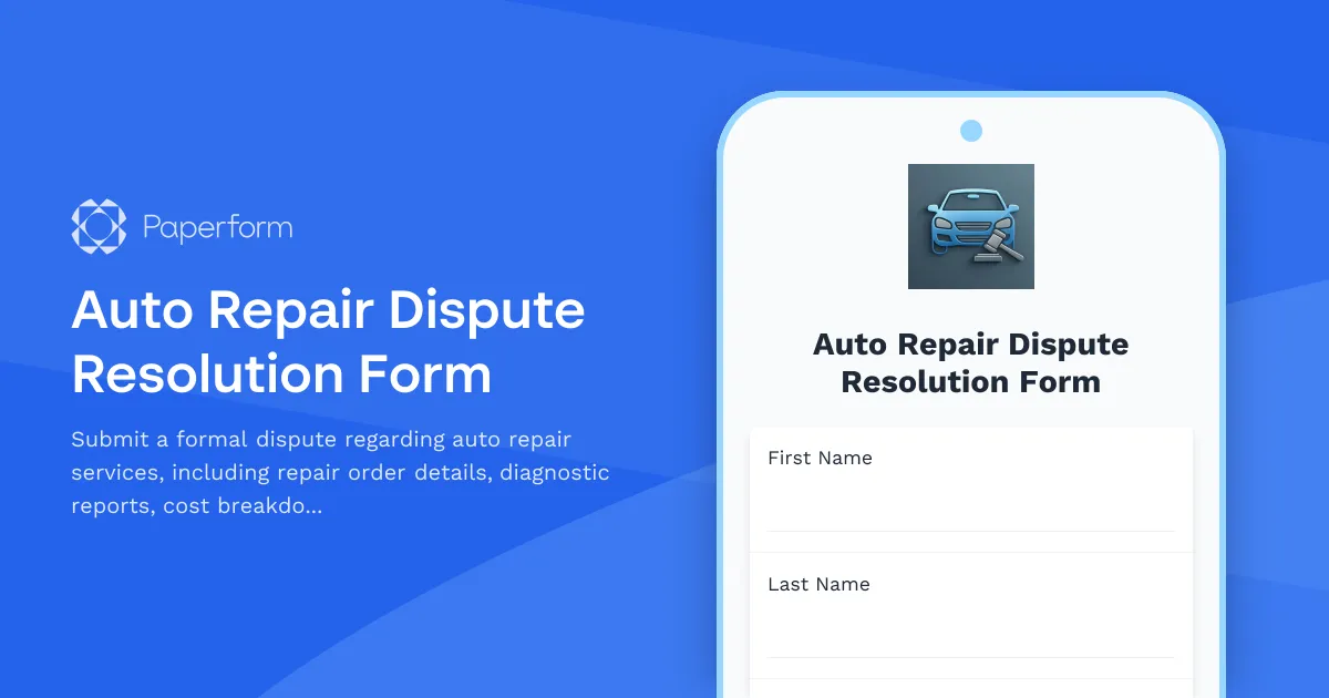 Auto Repair Dispute Resolution Form
