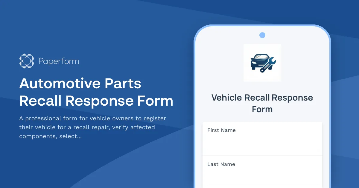 Automotive Parts Recall Response Form