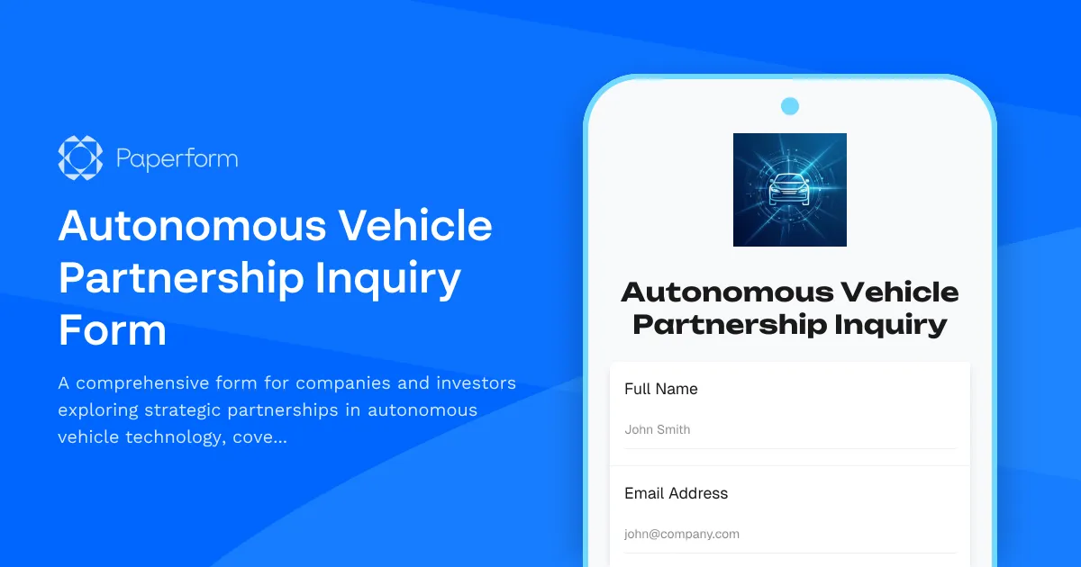 Autonomous Vehicle Partnership Inquiry Form