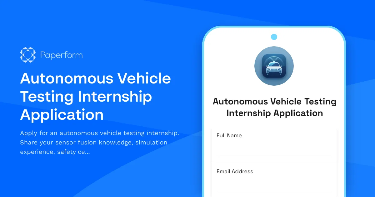 Autonomous Vehicle Testing Internship Application