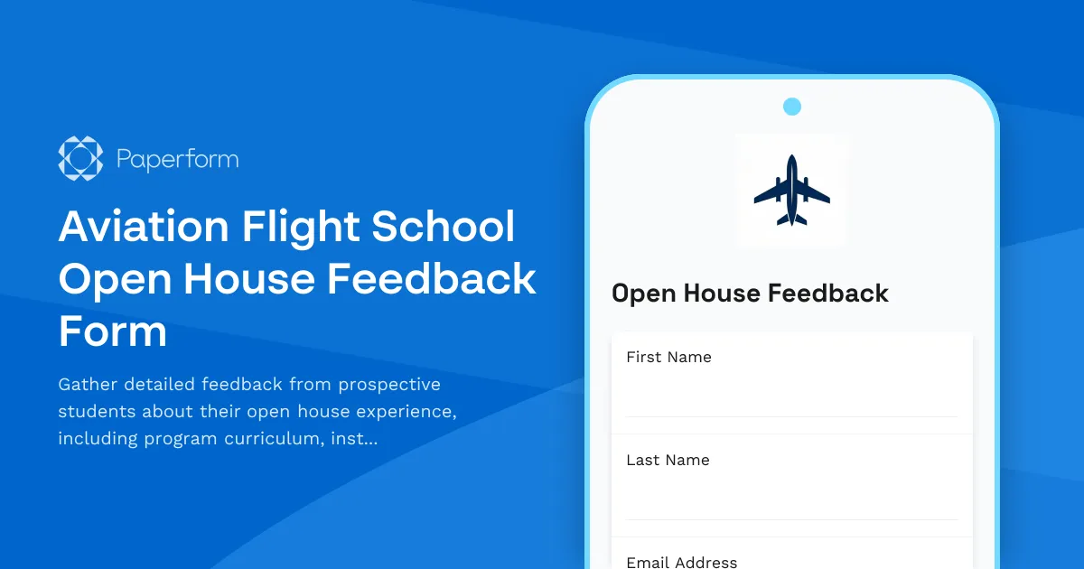 Aviation Flight School Open House Feedback Form