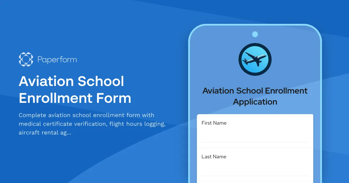 Aviation School Enrollment Form