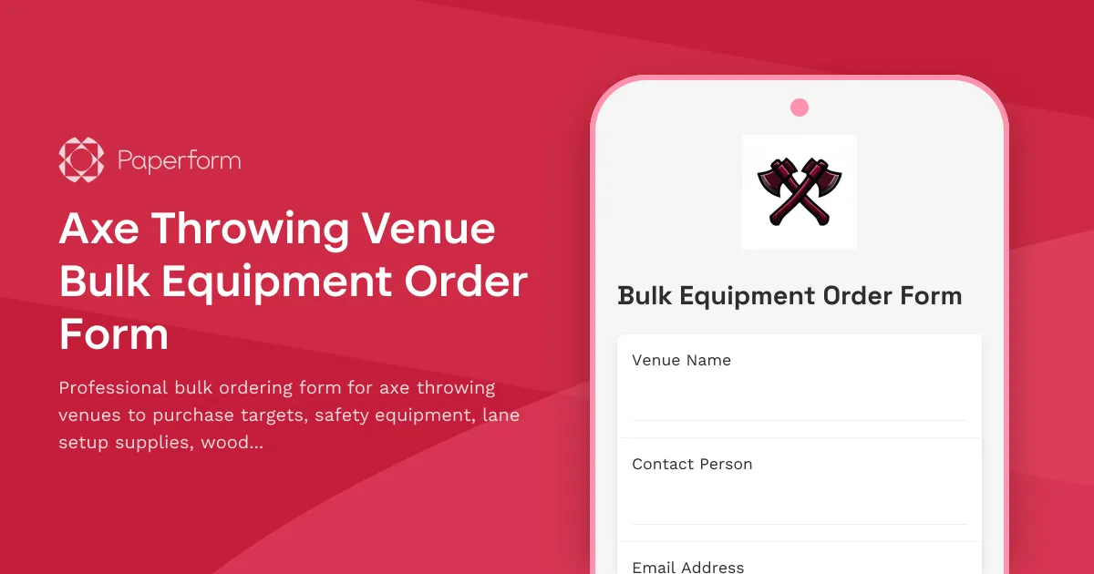 Axe Throwing Venue Bulk Equipment Order Form
