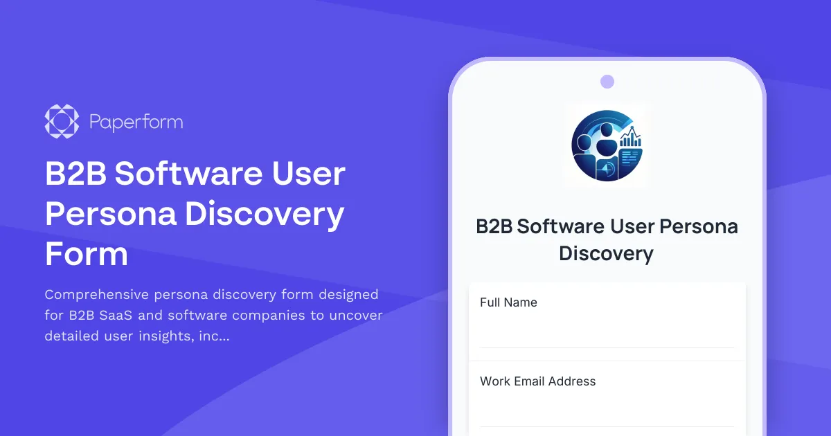 B2B Software User Persona Discovery Form