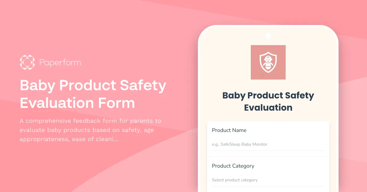 Baby Product Safety Evaluation Form