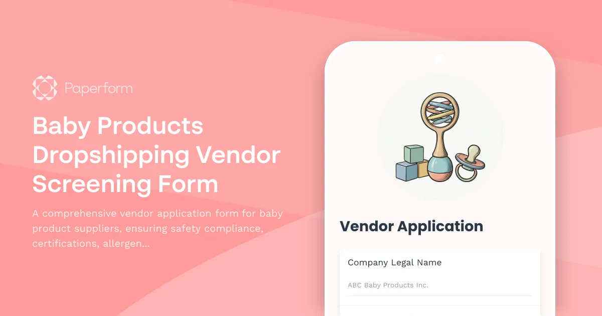 Baby Products Dropshipping Vendor Screening Form